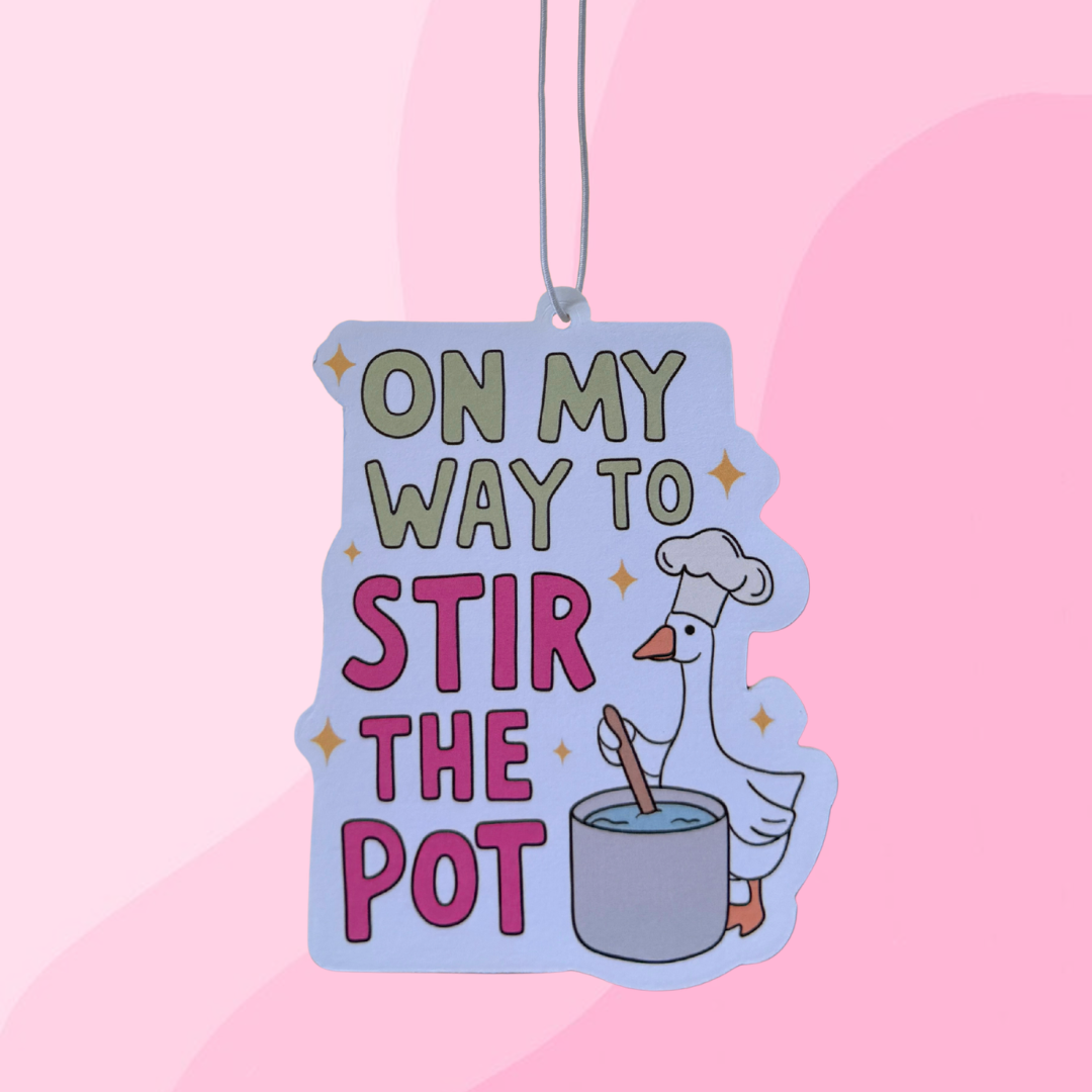 On My Way to Stir The Pot Goose Air Freshener