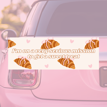 On a Very Serious Mission to Get a Sweet Treat - Bumper Sticker