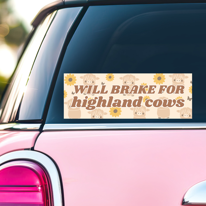 Will Brake for Highland Cows - Bumper Sticker
