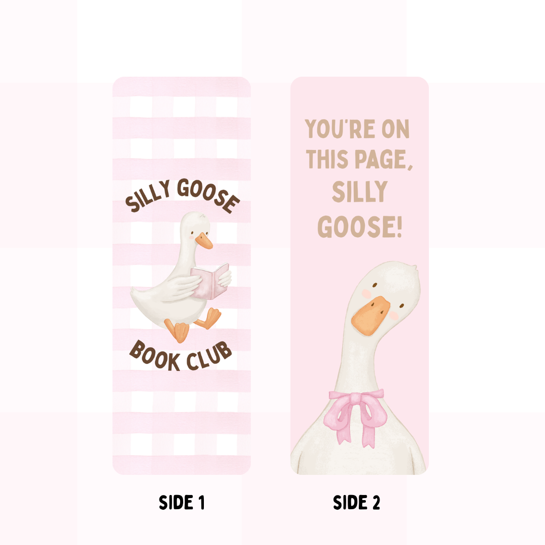 Silly Goose Bookclub Bookmark - Double sided