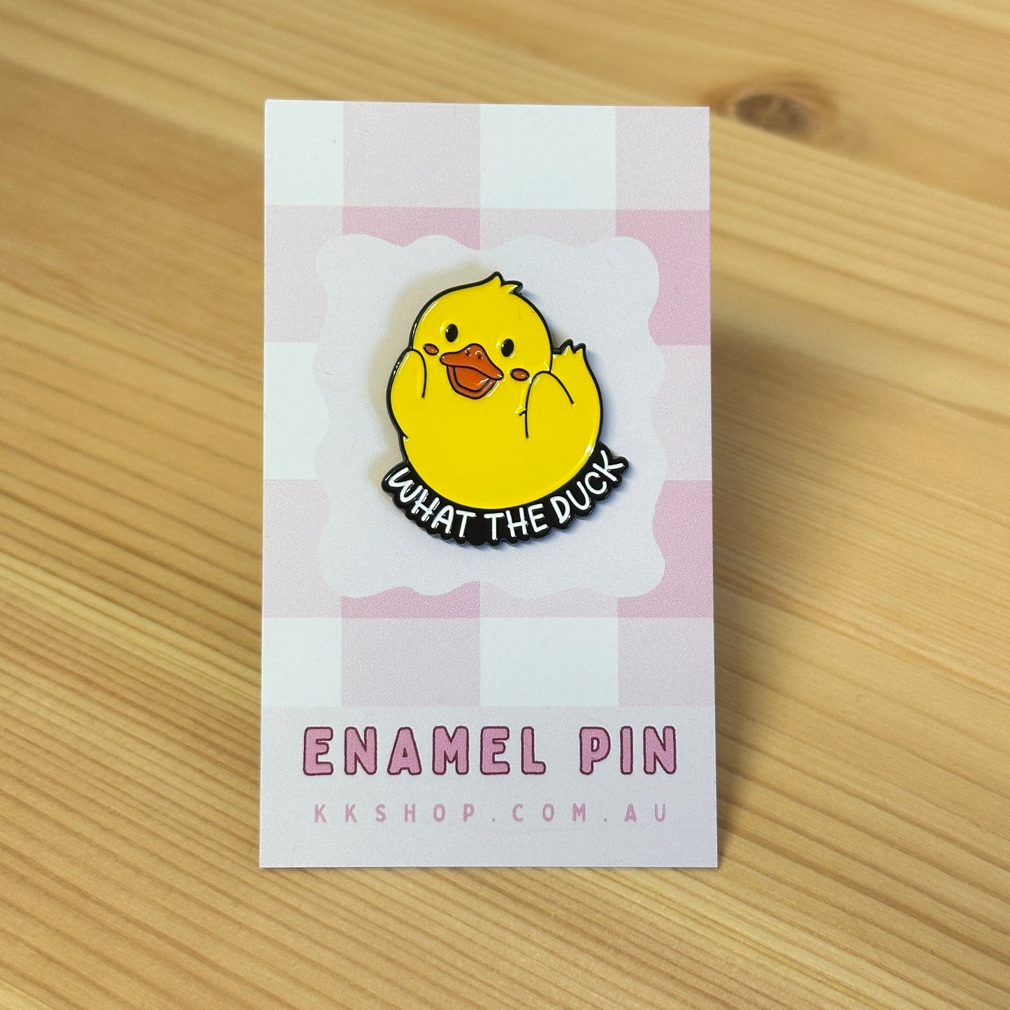 What The Duck Enamel Pin